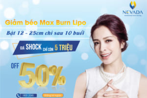 OFF 50%+ dịch vụ giảm mỡ CN Max Burn Lipo